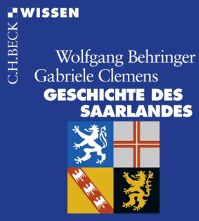 Wolfgang Behringer - Geschichte des Saarlandes - Preis vom 06.10.2026 07:26:00 h