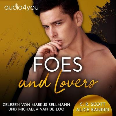Foes and Lovers - C. R. Scott,Alice Rankin, Audio, 9783988185501