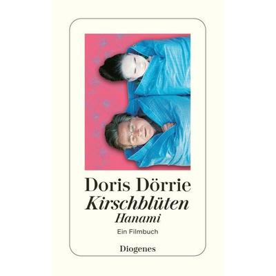 Kirschblüten, Taschenbuch von Doris Dörrie, Diogenes Verlag AG, 978-3-257-24067-2