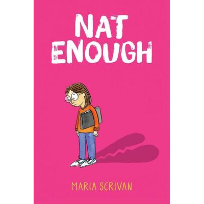 Nat Enough, Taschenbuch von Maria Scrivan, Scholastic, 978-0-7023-0048-6