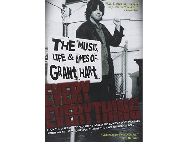 Grant Hart - Every Everything: The Music, Life And Times Of Grant Hart