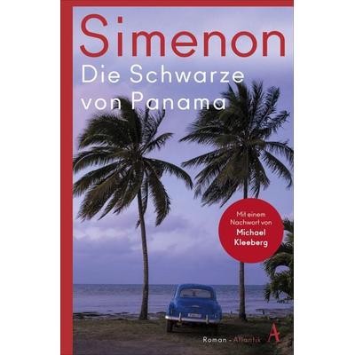 Die Schwarze von Panama, Taschenbuch von Georges Simenon, Atlantik Verlag, 978-3-455-00690-2