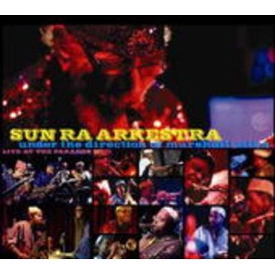 Sun Ra Arkestra: Live At The Paradox - Sun Ra Arkestra, CD