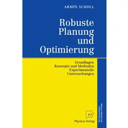 Robuste Planung und Optimierung, Fachbücher von Armin Scholl