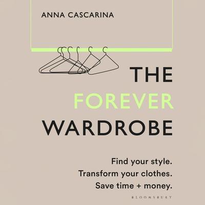 The Forever Wardrobe - Anna Cascarina, Audio, 9781526672698