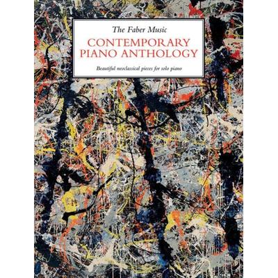 The Faber Music Contemporary Piano Anthology, Taschenbuch von , Faber Music Ltd., 978-0-571-54158-4
