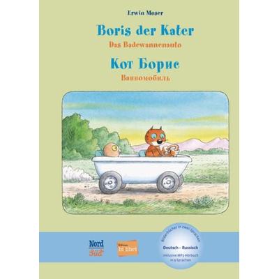 Boris der Kater – Das Badewannenauto (Deutsch-Russisch), Gebundene Ausgabe von Erwin Moser, Hueber, 978-3-19-059620-1