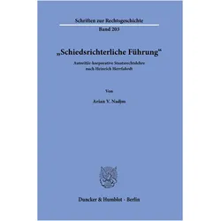 Schiedsrichterliche Führung'., Fachbücher von Arian V. Nadjm