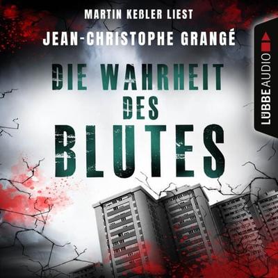 Die Wahrheit des Blutes - Jean-Christophe Grangé, Audio, 9783838772318