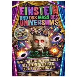 Einstein und das Mass des Universums, Belletristik von Florian Huber