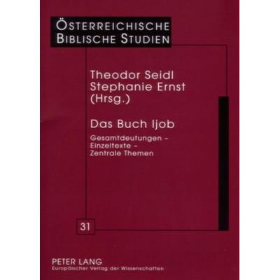 Das Buch Ijob, Taschenbuch von , Peter Lang GmbH, Internationaler Verlag der Wissenschaften, 978-3-631-56241-3