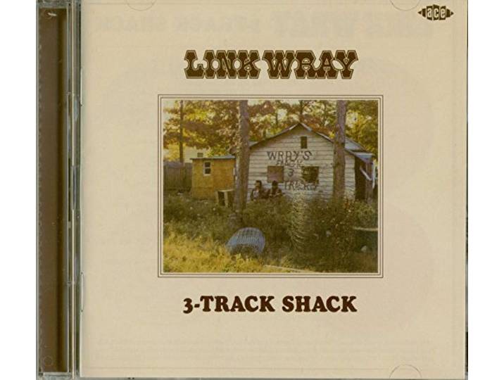 Link Wray - Link Wray's 3-Track Shack
