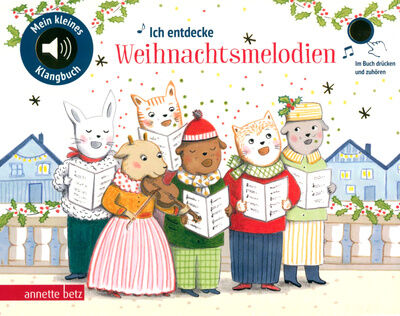 Annette Betz Verlag Ich entdecke Weihnachtsmelodie