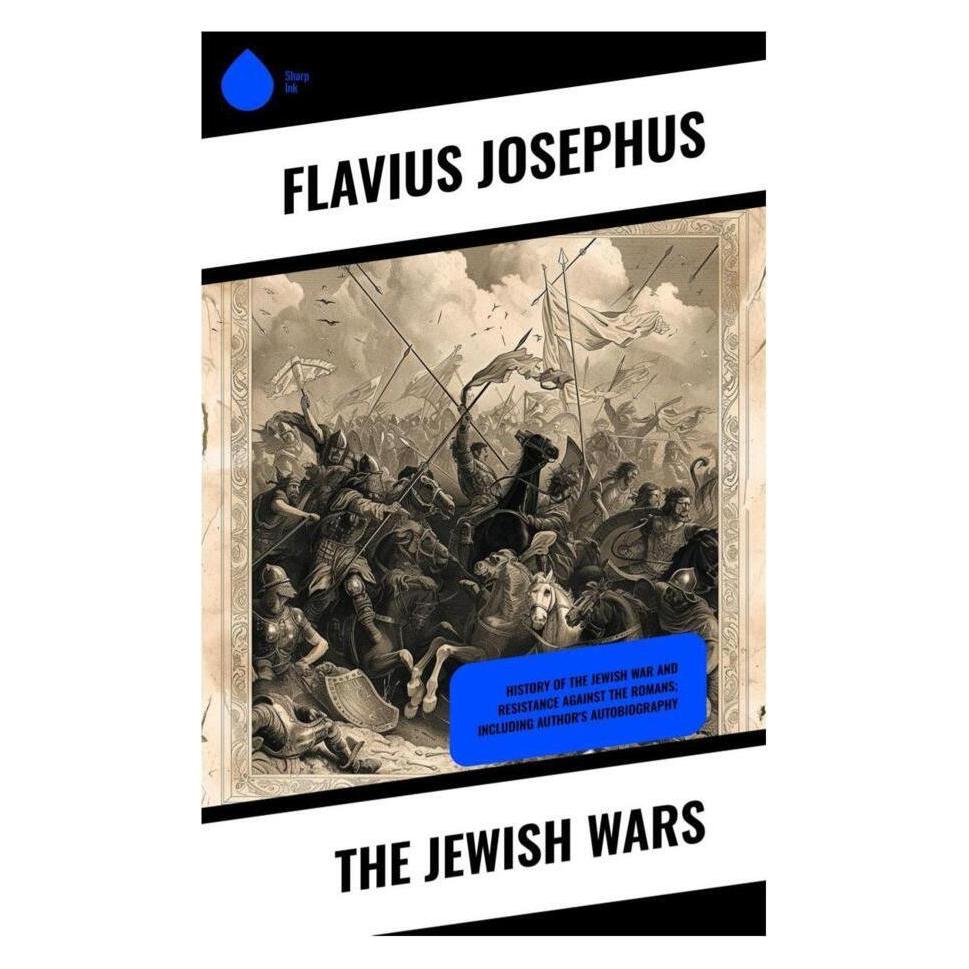 Sharp Ink The Jewish Wars (Griechisch, Softcover, Flavius Josephus) (56994793)