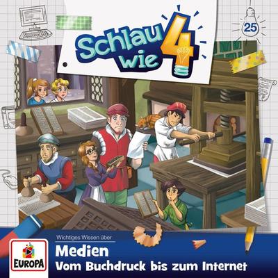 Folge 25: Medien – Vom Buchdruck bis zum Internet - Alexandra Frank,Verena Carl, Audio, 4066338328250