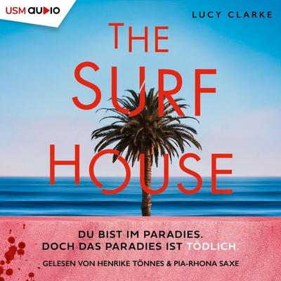 The Surf House - Lucy Clarke, Audio, 9783803287434