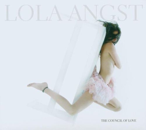 Lola Angst - The Council of Love - Preis vom 11.10.2026 23:13:37 h