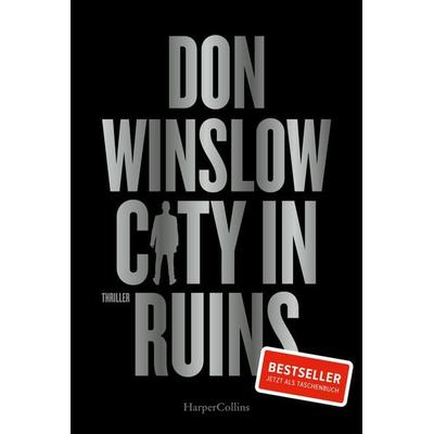 City in Ruins, Taschenbuch von Don Winslow, HarperCollins Taschenbuch, 978-3-365-01024-2