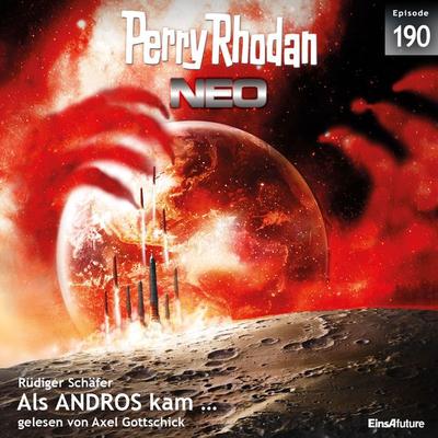Perry Rhodan Neo 190: Als ANDROS kam ... - Rüdiger Schäfer, Audio, 4057664395771