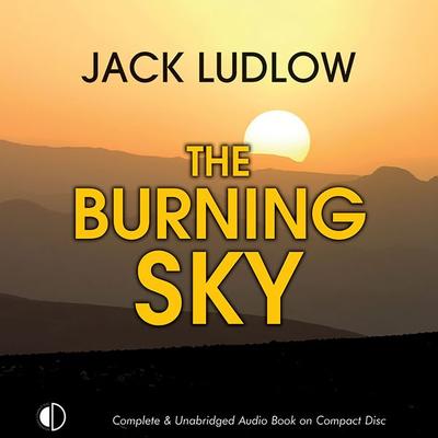 The Burning Sky - Jack Ludlow, Audio, 9781407926605
