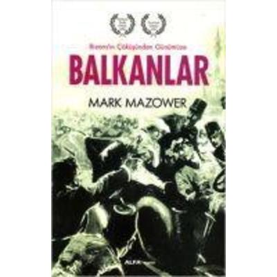 Balkanlar, Taschenbuch von Mark Mazower, Alfa Basim Yayim Dagitim