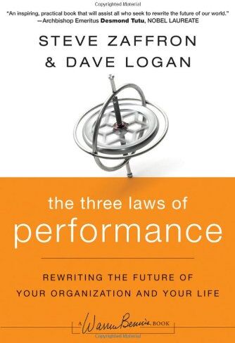Steve Zaffron - The Three Laws of Performance: Rewriting the Future of Your Organization and Your Life (Warren Bennis Signature Books) - Preis vom 10.10.2026 11:48:34 h