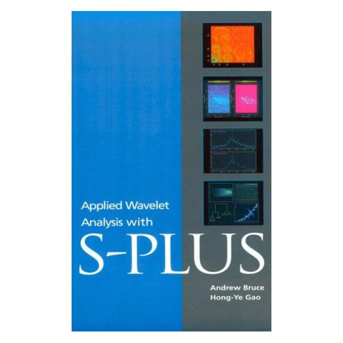 Springer Applied Wavelet Analysis with S-PLUS (Englisch, Hardcover, Andrew Bruce, Hong-Ye Gao) (8753070)