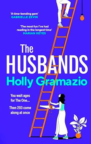 Holly Gramazio - The Husbands: ‘The most fun I’ve had reading in a long time’ MARIAN KEYES - Preis vom 13.10.2026 11:25:28 h
