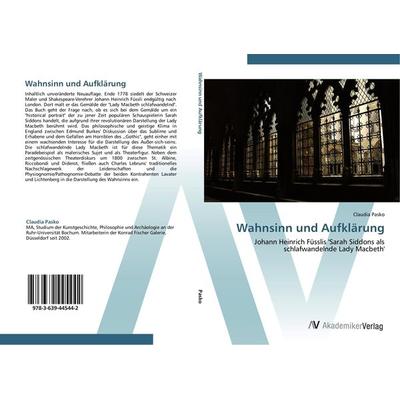 Wahnsinn und Aufklärung, Taschenbuch von Claudia Pasko, AV Akademikerverlag, 978-3-639-44544-2