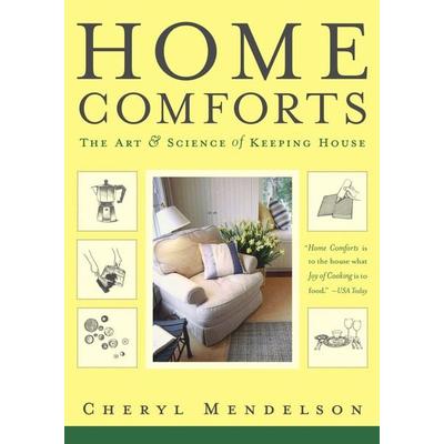 Home Comforts, Taschenbuch von Cheryl Mendelson, Simon & Schuster N.Y., 978-0-7432-7286-5