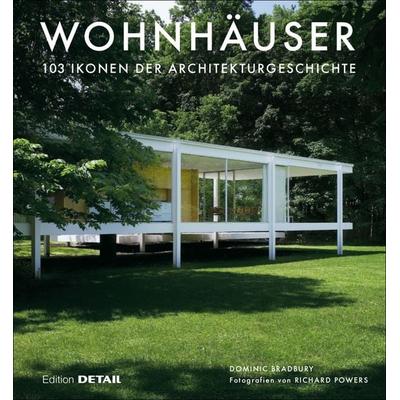 Wohnhäuser, Gebundene Ausgabe von Dominic Bradbury, Detail Architecture, 978-3-95553-418-9