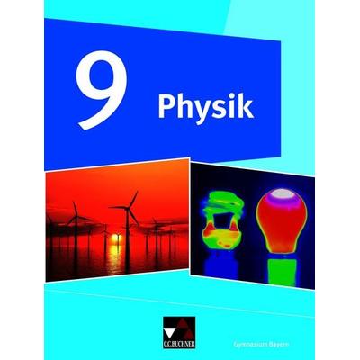 Physik – Gymnasium Bayern / Physik Gymnasium Bayern 9, Gebundene Ausgabe von Rainer Dietrich,Christian Fauser,Frank Finkenberg,Robert Jäger,Rüdiger