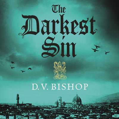 The Darkest Sin - D. V. Bishop, Audio, 9781529038866