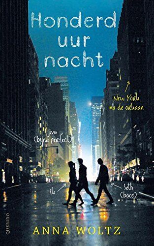 Anna Woltz - Honderd uur nacht - Preis vom 17.10.2026 19:25:27 h