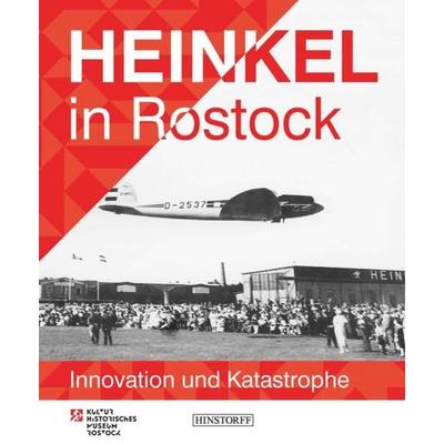 Heinkel in Rostock, Paperback von Klein Ullrich, Hinstorff, 978-3-356-02509-5