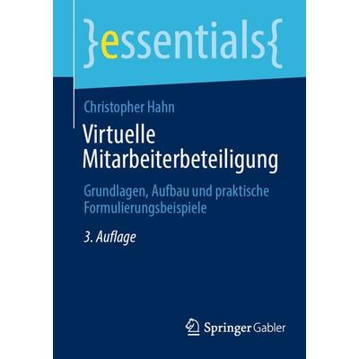 Virtuelle Mitarbeiterbeteiligung, Taschenbuch von Christopher Hahn, Springer Fachmedien Wiesbaden GmbH, 978-3-658-40325-6