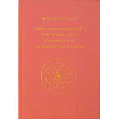 Christus und die menschliche Seele, Gebundene Ausgabe von Rudolf Steiner, Rudolf Steiner, 978-3-7274-1550-0
