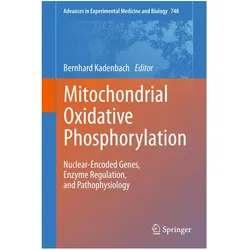 Mitochondrial Oxidative Phosphorylation, Fachbücher von Bernhard Kadenbach