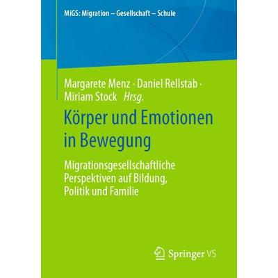 Körper und Emotionen in Bewegung, Taschenbuch von , Springer Fachmedien Wiesbaden GmbH, 978-3-658-42389-6