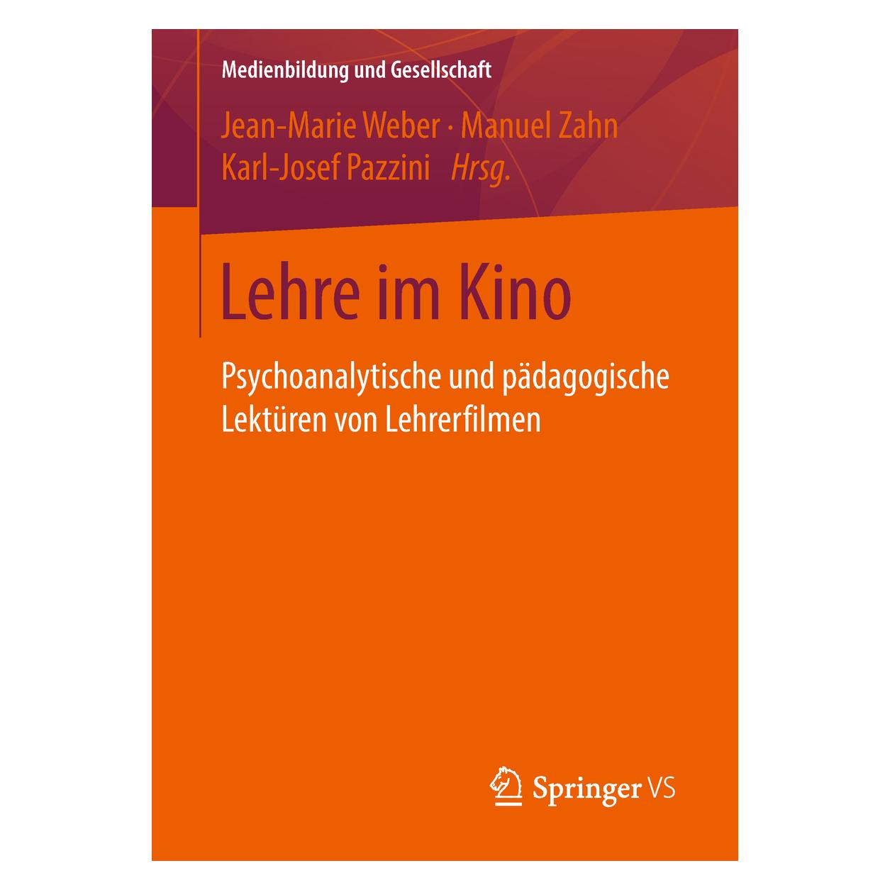 Springer Lehre im Kino (Deutsch, Softcover, Jean-Marie Weber, Karl-Josef Pazzini, Manuel Zahn) (55975786)