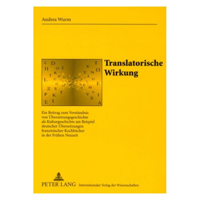 Peter Lang Translatorische Wirkung (Deutsch, Softcover, Andrea Wurm) (7963350)