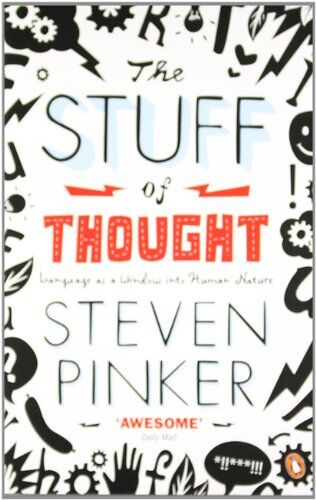 Steven Pinker - The Stuff of Thought: Language as a Window into Human Nature (Penguin Press Science) - Preis vom 16.10.2026 11:41:07 h