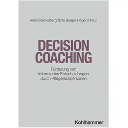 Decision Coaching, Fachbücher von Anke Steckelberg, Birte Berger-Höger