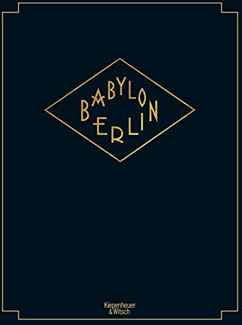 Michael Töteberg - Babylon Berlin - Preis vom 14.10.2026 23:07:16 h