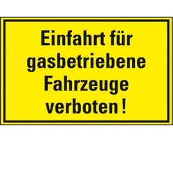 Dreifke® Hinweisschild Einfahrt für gasbetriebene Fahrzeuge..., Kunststoff, 300x200mm