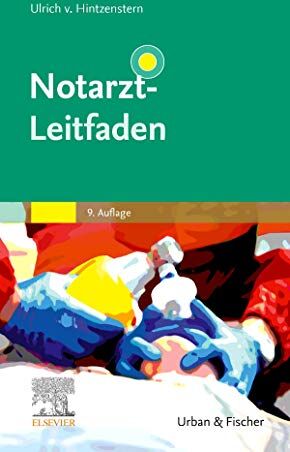 Ulrich Hintzenstern - Notarzt-Leitfaden (Klinikleitfaden) - Preis vom 30.09.2026 09:01:18 h