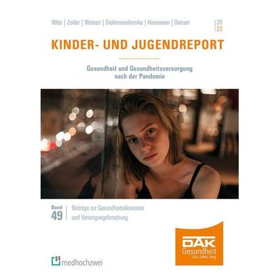 Kinder- und Jugendreport 2023, Taschenbuch von Julian Witte,Alena Zeitler,Katharina Weinert,Jana Diekmannshemke,Lena Hasemann, Medhochzwei Verlag,