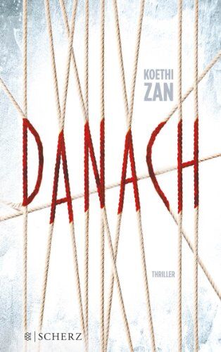 Koethi Zan - Danach: Thriller - Preis vom 09.10.2026 07:28:09 h