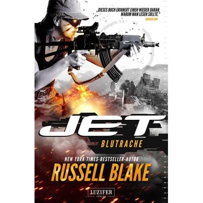 Blutrache (jet 3), Paperback von Russell Blake, Luzifer Verlag