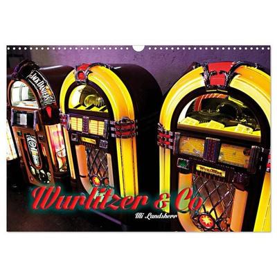Wurlitzer und Co. (Wandkalender 2027 DIN A3 quer), CALVENDO Monatskalender